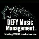 DEFY MUSIC MANAGEMENT, MAKING STARS IS WHAT WE DO.
