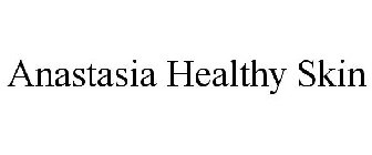 ANASTASIA HEALTHY SKIN