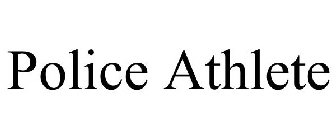 POLICE ATHLETE