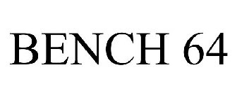 BENCH 64