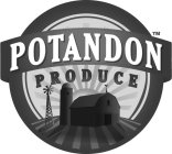 POTANDON PRODUCE