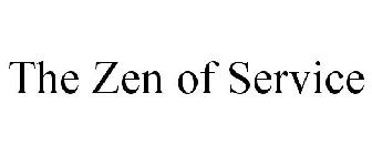 THE ZEN OF SERVICE