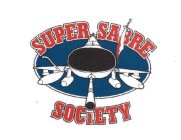 SUPER SABRE SOCIETY