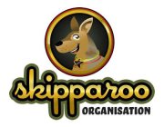 SKIPPAROO ORGANISATION