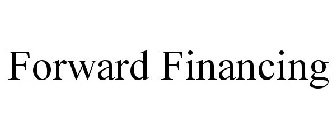 FORWARD FINANCING