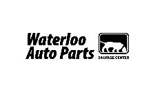 WATERLOO AUTO PARTS SALVAGE CENTER