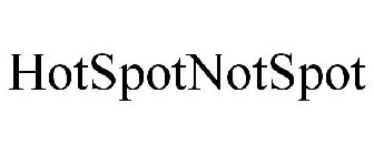 HOTSPOTNOTSPOT