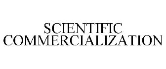 SCIENTIFIC COMMERCIALIZATION