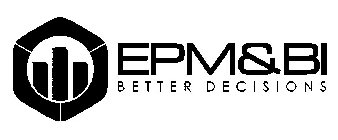EPM&BI BETTER DECISIONS