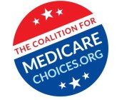 THE COALITION FOR MEDICARE CHOICES.ORG
