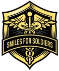 SMILES FOR SOLDIERS