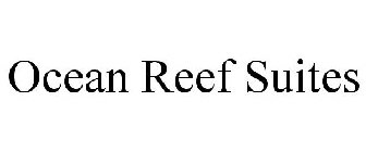 OCEAN REEF SUITES