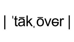 I 'TÂK, OVER I