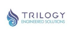 TRILOGY ENGINEERED SOLUTIONS