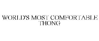 WORLD'S MOST COMFORTABLE THONG