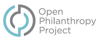 OPEN PHILANTHROPY PROJECT