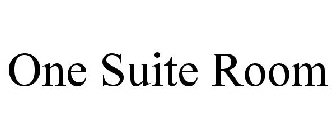 ONE SUITE ROOM