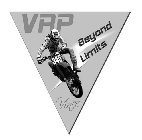 VRP BEYOND LIMITS VINCE