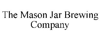THE MASON JAR BREWING COMPANY