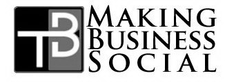 TB MAKING BUSINESS SOCIAL