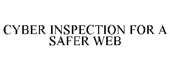 CYBER INSPECTION FOR A SAFER WEB