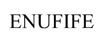 ENUFIFE