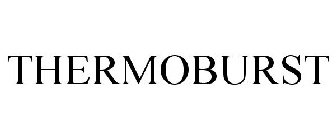 THERMOBURST