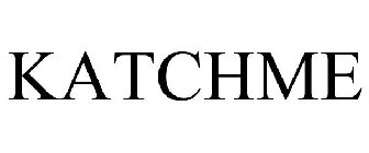 KATCHME