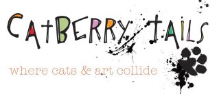 CATBERRY TAILS WHERE CATS & ART COLLIDE