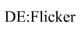 DE:FLICKER