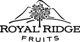 ROYAL RIDGE FRUITS