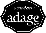 · SOURCE · ADAGE NYC