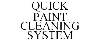 QUICK PAINT CLEANING SYSTEM