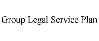 GROUP LEGAL SERVICE PLAN