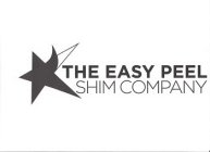 THE EASY PEEL SHIM COMPANY