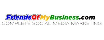 FRIENDSOFMYBUSINESS.COM COMPLETE SOCIAL MEDIA MARKETING