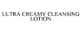 ULTRA CREAMY CLEANSING LOTION