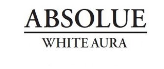 ABSOLUE WHITE AURA