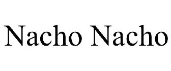 NACHO NACHO