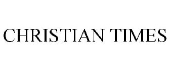 CHRISTIAN TIMES