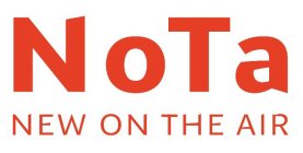 NOTA NEW ON THE AIR
