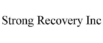 STRONG RECOVERY INC