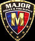 MAJOR POLICE & FIRE SUPPLY M