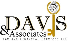 D DAVIS AND ASSOCIATES TAX AND FINANCIAL SERVICES LLC
