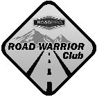 ROADPRO ROAD WARRIOR CLUB