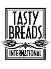 TASTY BREADS INTERNATIONAL