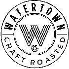 W WATERTOWN CRAFT ROASTED CO.