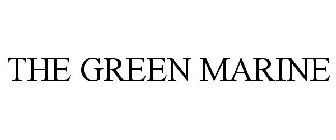 THE GREEN MARINE