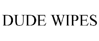 DUDE WIPES
