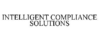 INTELLIGENT COMPLIANCE SOLUTIONS